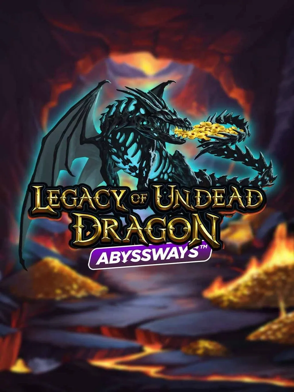 Legacy of Undead Dragon ABYSSWAYS - ZONABET138