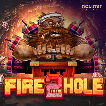 Fire In The Hole 2 - ZONABET138