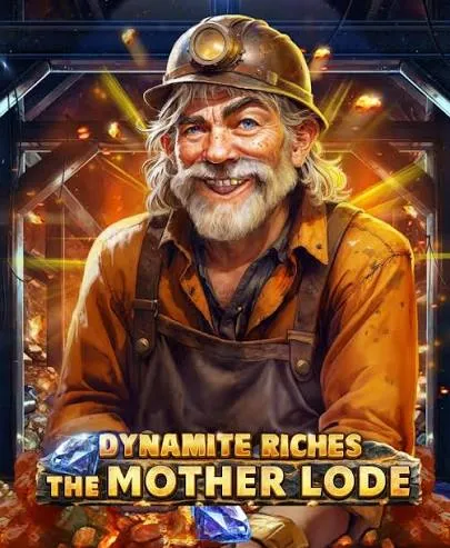 Dynamite Riches The Mother Lode - ZONABET138
